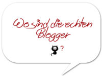 Wo sind die echten Blogger?